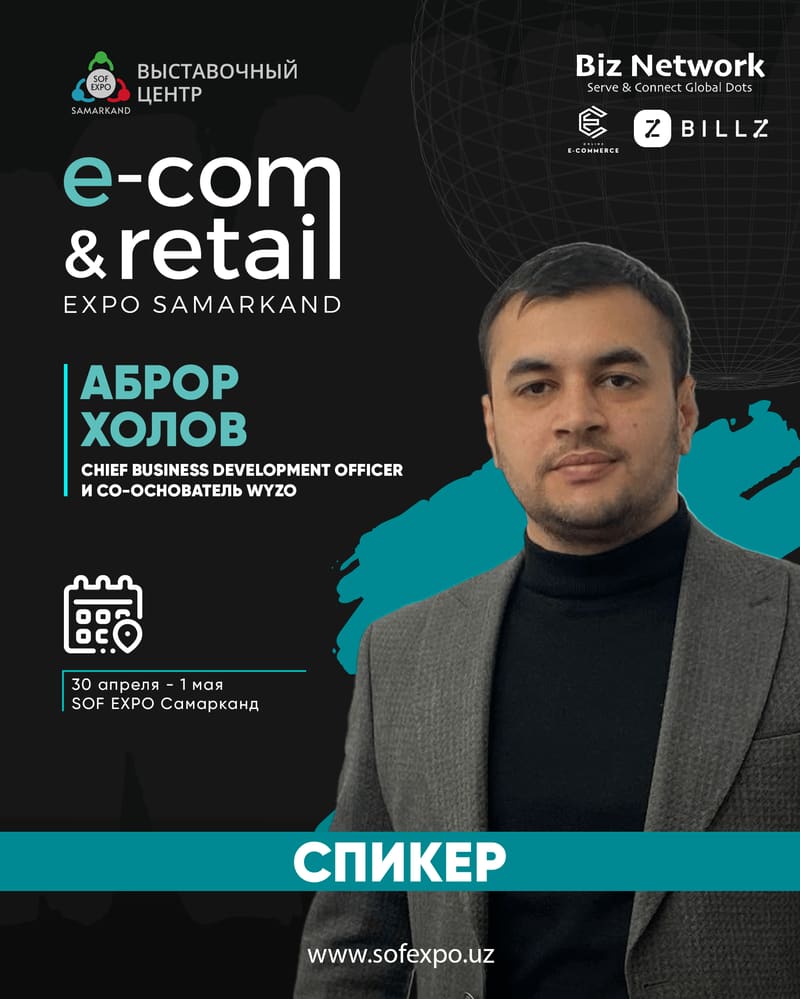 Аброр Холов — Chief Business Development Officer и сооснователь, WYZO